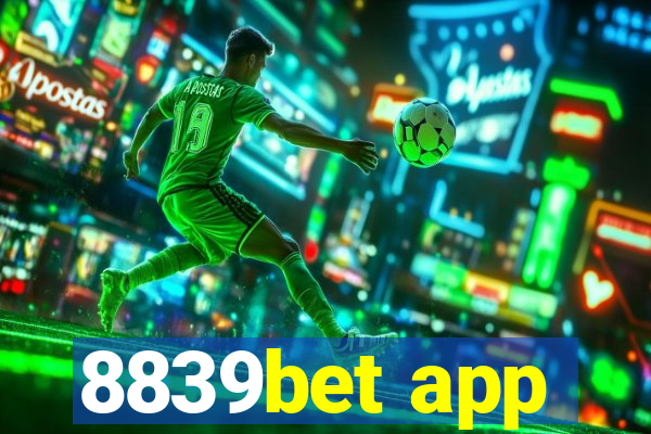 8839bet app